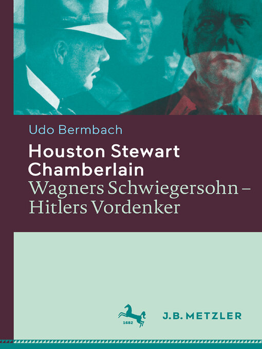 Title details for Houston Stewart Chamberlain by Udo Bermbach - Available